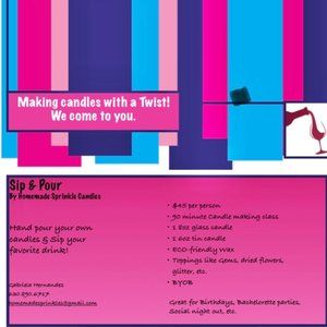 Sip & Pour making candles with a twist!